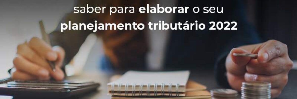 Tudo O Que Voce Precisa Saber Para Elaborar O Seu Planejamento Tributario 2022 Blog - Modelo 068